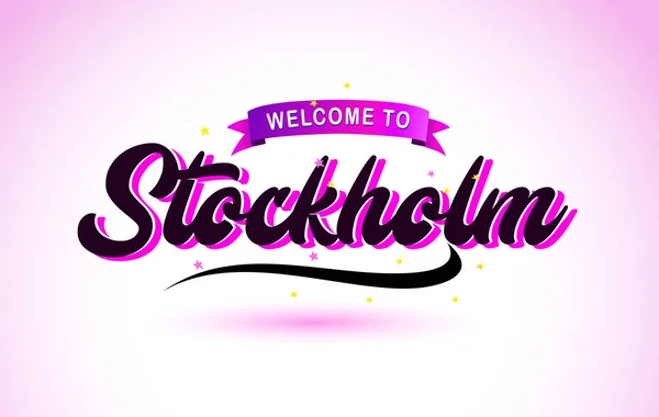 Estocolmo Bienvenido Creative Text Fuente Manuscrita Con Colores Rosa Púrpura — Vector de stock
