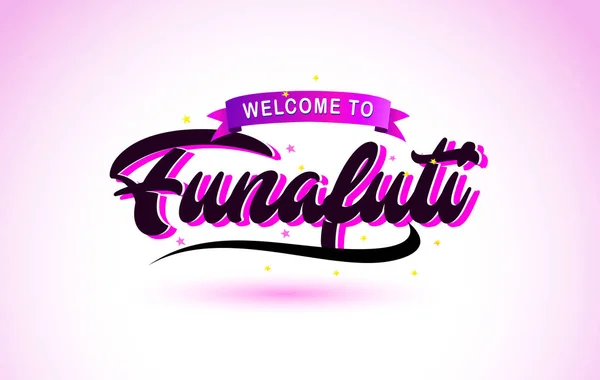 Funafuti Bienvenido Fuente Texto Creativo Escrito Mano Con Colores Rosa — Vector de stock