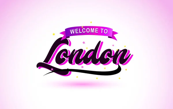Londres Bienvenido Creative Text Fuente Manuscrita Con Colores Rosa Púrpura — Vector de stock