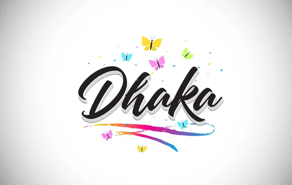 Dhaka odręcznie tekst słowo wektor z motylami i kolorowe — Wektor stockowy