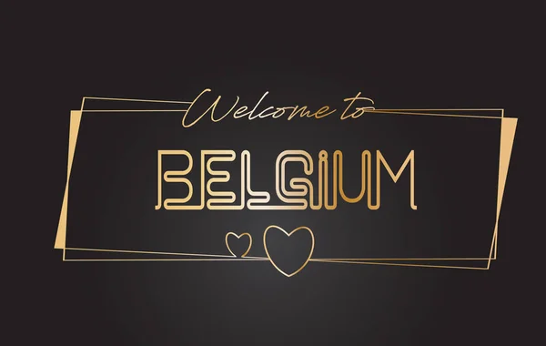 Βέλγιο Καλωσορίσατε στο χρυσό κείμενο διάνυσμα τυπογραφίας νέον — Διανυσματικό Αρχείο