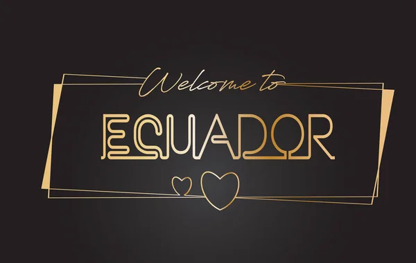 Ecuador Bienvenido al texto dorado Neón Letras Tipografía Vector — Vector de stock