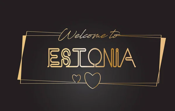 Estonia Bienvenido al texto dorado Neon Lettering Typography Vector — Vector de stock
