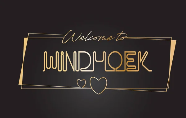 Windhoek Bem-vindo ao texto dourado Neon Lettering Typography Vector —  Vetores de Stock