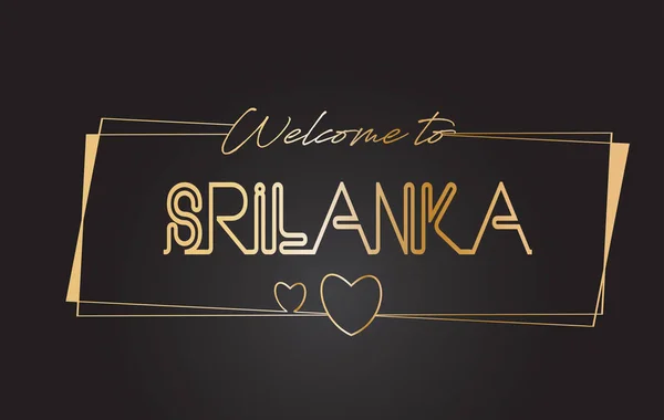 Srilanka Välkommen till Golden text Neon Lettering typografi Vector — Stock vektor