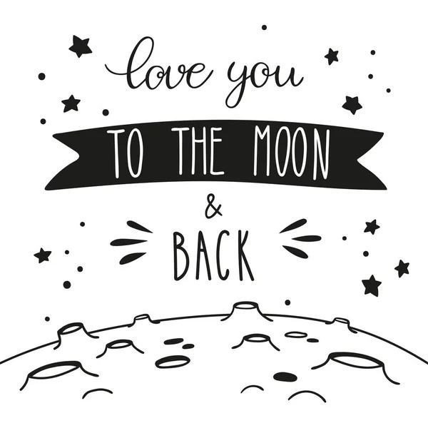 夜空刻字和月球景观 手写题字爱您对月亮和后面 卡片或海报的黑白矢量模板 — 图库矢量图片