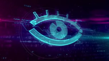 Siber casusluk, dijital gözetim ve spyware siber. Dijital arka plan göz sembolü. Internet casus ve soyut animasyon izleme gizlilik.