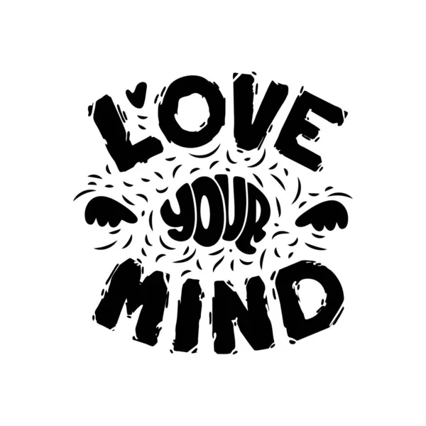 Schriftzug love your mind. Handgezeichnete Kunst. gesundes Gehirn. Vektorillustration — Stockvektor