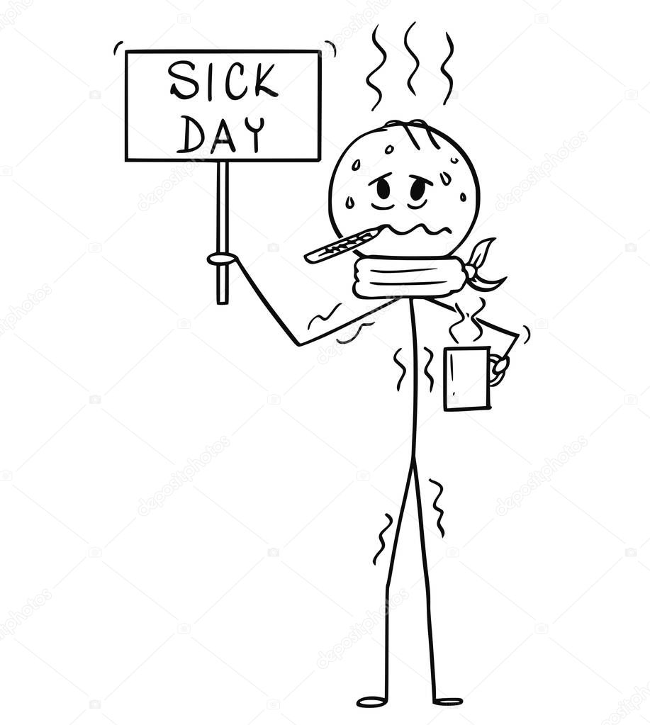 Cartoon of Ill Man or Businessman Holding Sick Day Sign