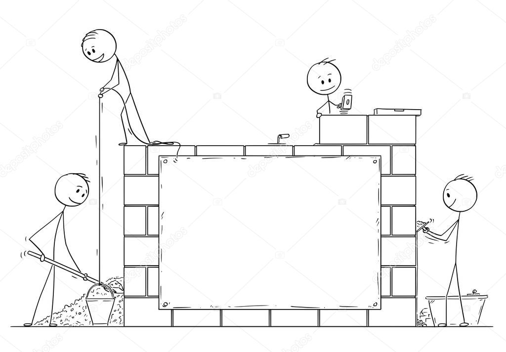 Cartoon of Group of Masons or Bricklayers Building a Wall or House from Bricks. There is Empty Sign.