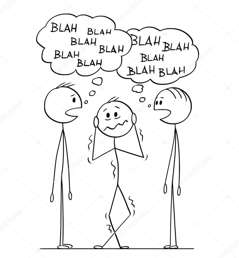 Cartoon of Frustrated Man Hearing Two Men Conversation With Blah-Blah Speech Bubbles