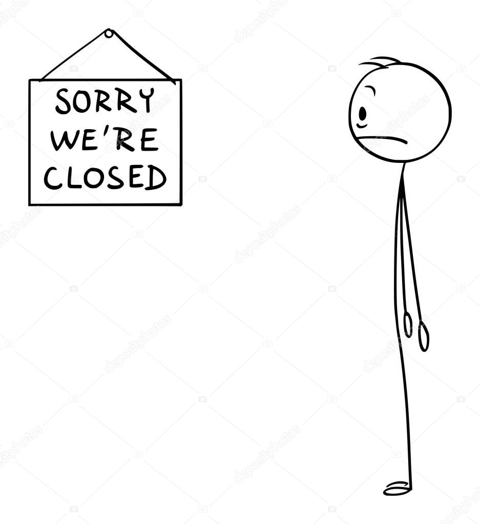 Vector Cartoon of Surprised Man Caught Out by Sorry Were Closed Sign on the Shop