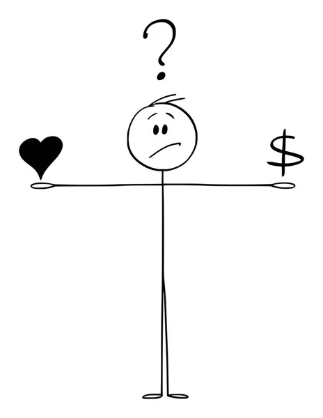 Dibujos animados vectoriales del hombre Considerando o equilibrando el amor y el dinero — Archivo Imágenes Vectoriales