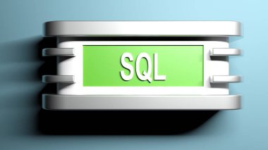 Word bir yeşil dikdörtgen - 3d render örnek üzerinde yazılı Sql ile bir duvar lambası