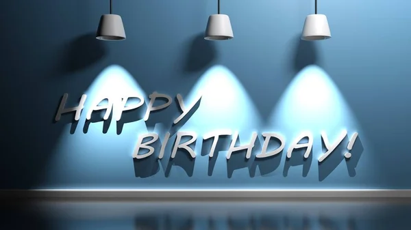 The write HAPPY BIRTHDAY is on a blue illuminated wall - 3D rendering illustration