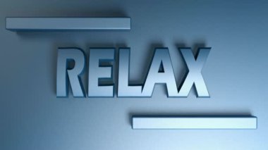 Mavi metalik harflerle mavi arkaplanda RELAX yazılıyor, bir taraftan diğerine iki yatay çubuk geçiyor - 3D görüntüleme videosu