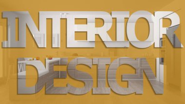 İç tasarım ifade, yazıt, yazı word arka plan, İskandinav ahşap mutfak, pastel renk üzerinde harfler.