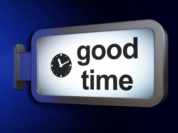 Timeline concept: Good Time and Clock on billboard background