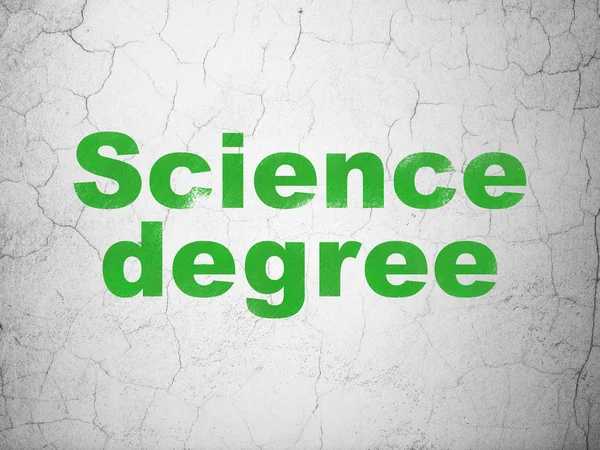 Science concept: Science Degree on wall background — Stock Photo, Image