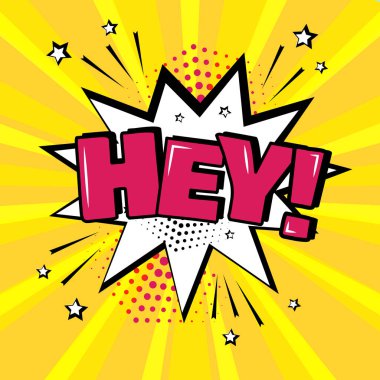 Hey Word sarı zemin üzerine beyaz çizgi roman kabarcık. Komik ses efektleri pop sanat tarzı. Vektör çizim.