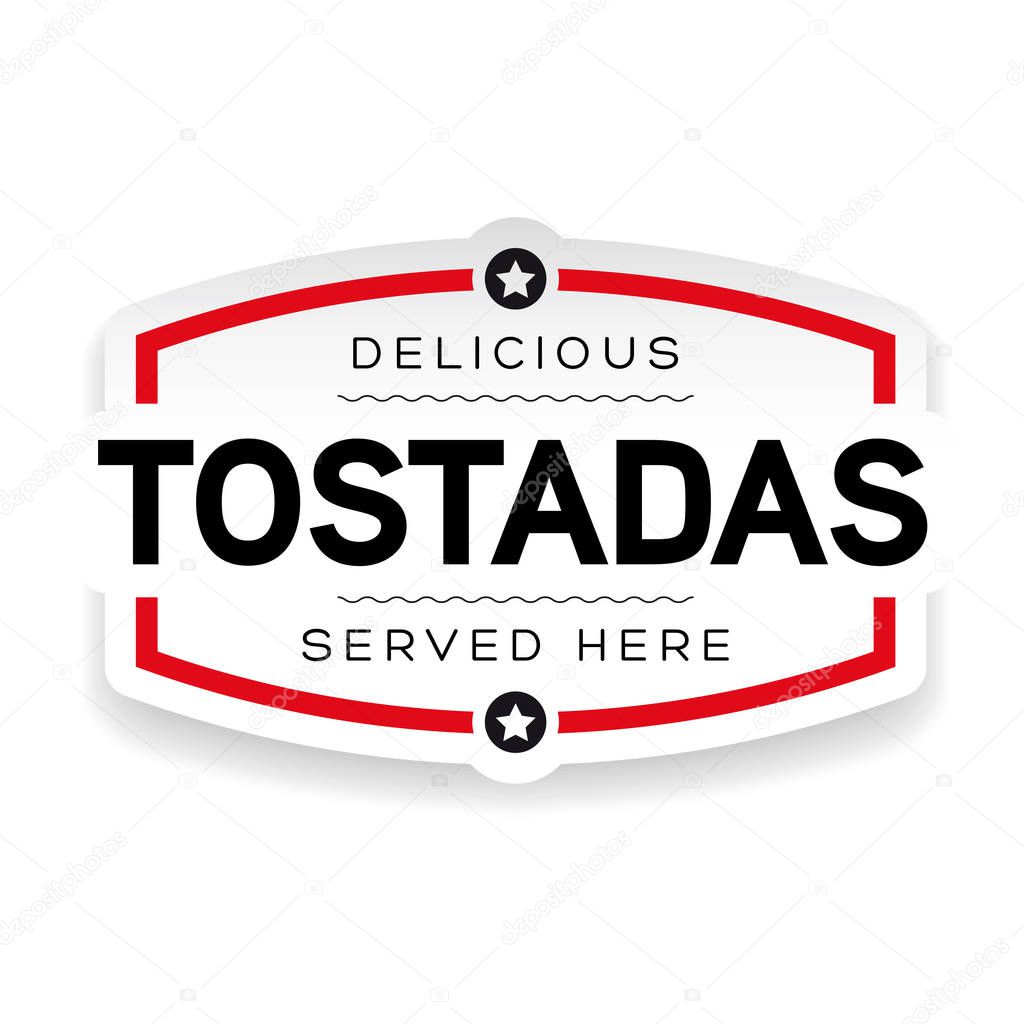 Tostadas vintage label sign vector