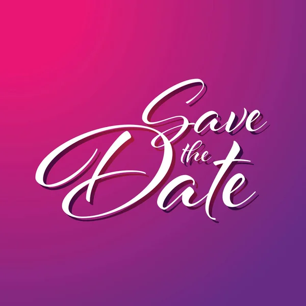 Save the Date sign lettering — Stock Vector