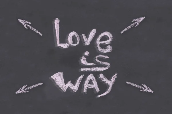 Poster chalky inscription on a slate. Love is Wai banner basis direction arrow — Stock Photo, Image