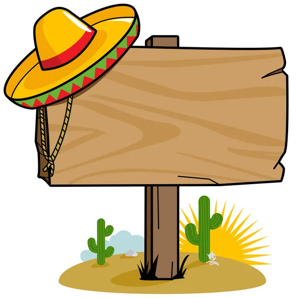 Vektorové Ilustrace Dřevěné Cedule Mexické Poušti Kaktusy Sombrero — Stockový vektor