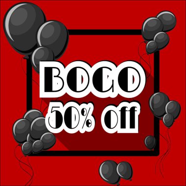 Bir satın almak bir Bogo %50 indirimli poster şablonu siyah balon ve kırmızı zemin üzerine kare çerçeve.