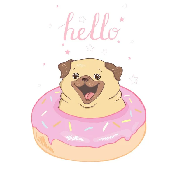 ピンクのドーナツで愛らしいベージュの子犬パグ。甘い一日-レタリングの引用を持っています。●ユーモアカード、t シャツ構図、手描きスタイルプリント。ベクターイラスト. — ストックベクタ