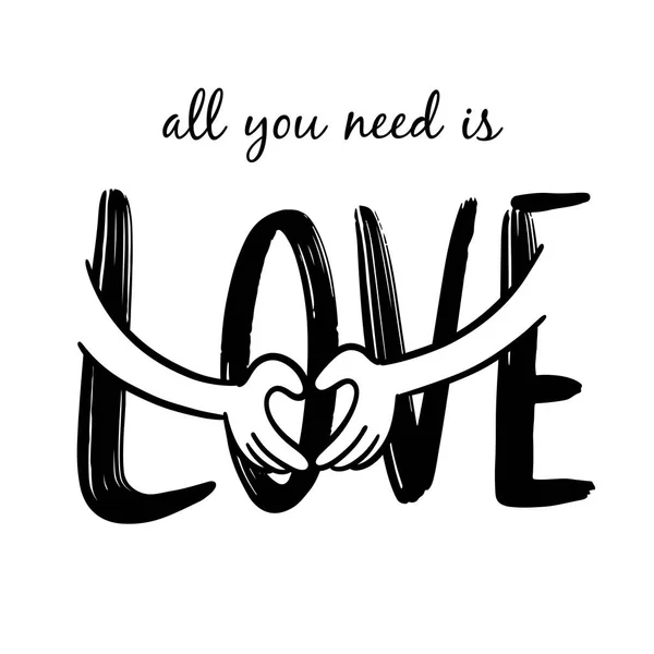 Όλα Που Χρειάζεστε Είναι Αγάπη Καρδιά Σχήμα Χέρι Πινακίδα — Διανυσματικό Αρχείο