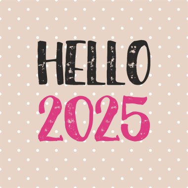 Merhaba 2025 Pastel Polka arkaplanındaki tasarım vektör kartı