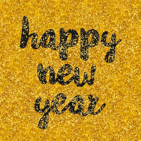 Szczęśliwego Nowego Roku Ręcznie Rysowane Wektor Życzenia Złotym Tle — Wektor stockowy