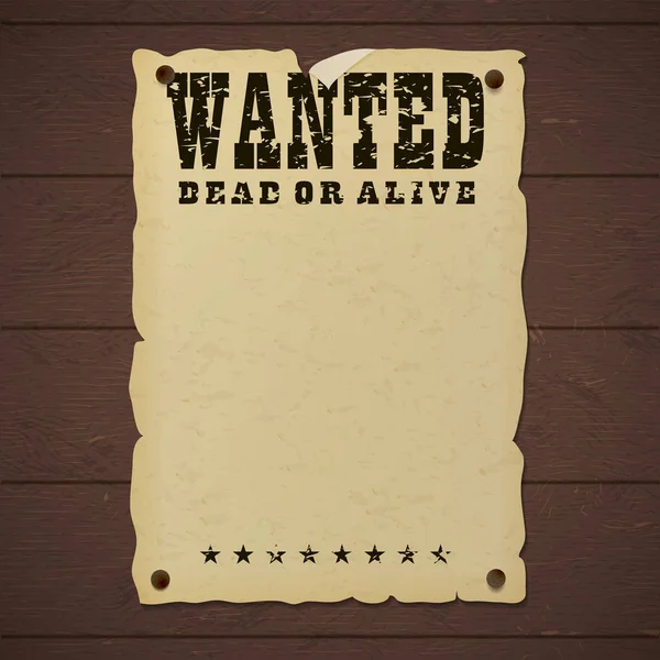 Vintage wanted dead or alive poster nailed to a wooden wall. — Stock Vector