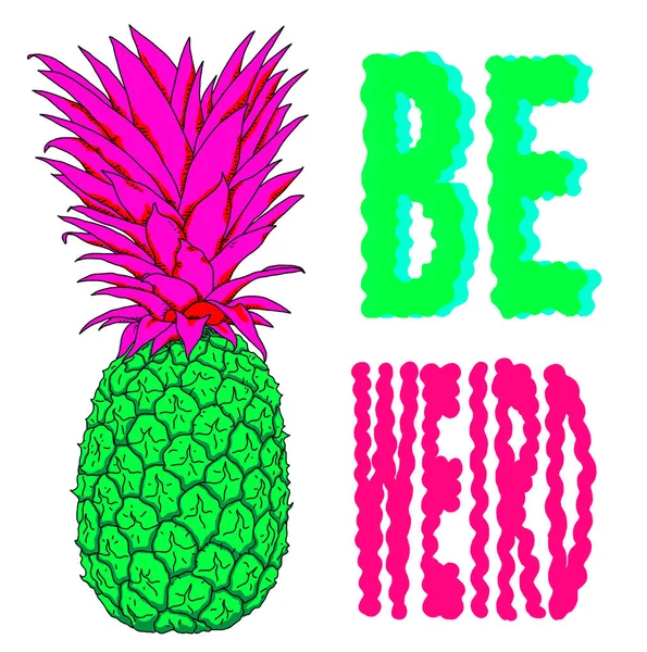 Illustration Pineapple Strange Colors Phrase Weird — Stock Photo, Image