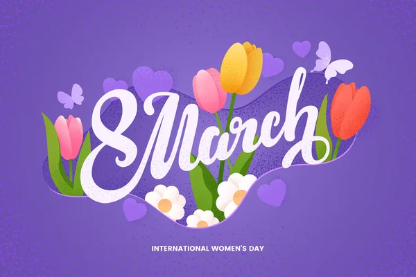 8 March lettring. Womens day vector greeting card with decor of tulips, chamomiles, hearts and butterflies. Flat illustration with grain texture effect. Applicable for web banner, cards, invitation. — Stock Vector