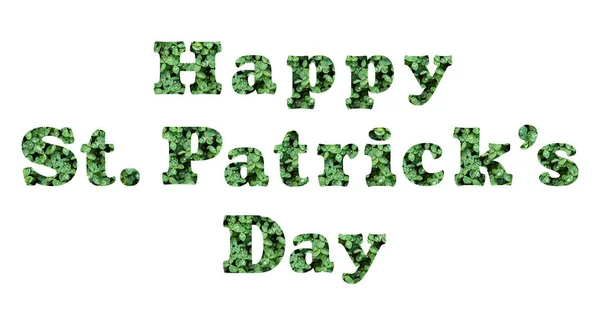 Happy Patricks Day Sign Made Green Leaves Clover Shamrock Isolated — Stock Photo, Image