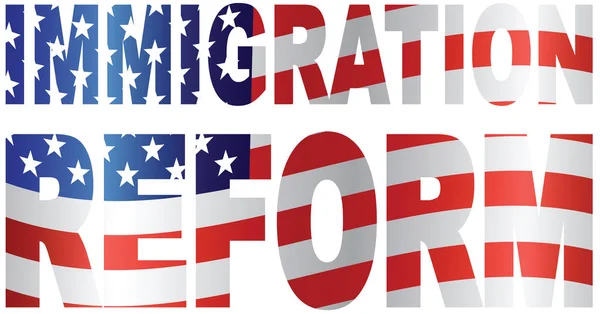 Текст Правительственной Иммиграционной Реформы Иллюстрацией Вектора Американского Флага Сша — стоковый вектор
