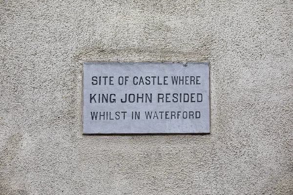 Plaque Historic City Waterford Republic Ireland Marking Location King John — Stock Photo, Image