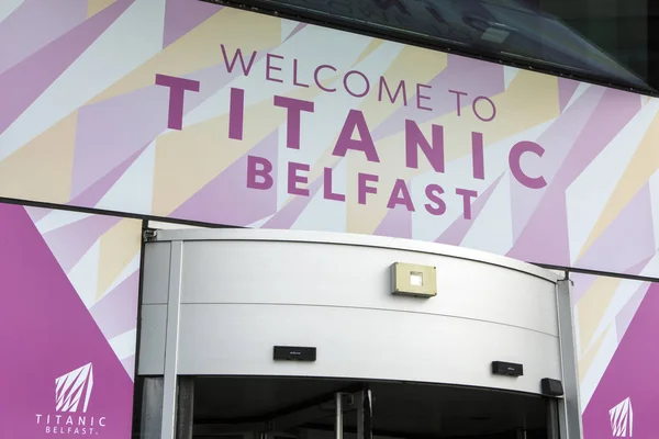 Belfast Irlande Nord Août 2018 Panneau Bienvenue Dessus Entrée Titanic — Photo