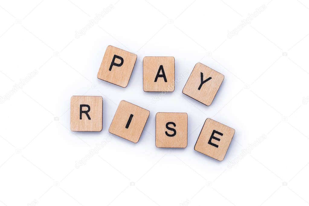 PAY RISE