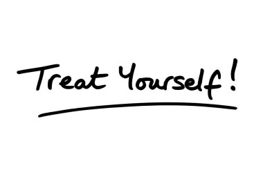 Treat Yourself! handwritten on a white background. clipart