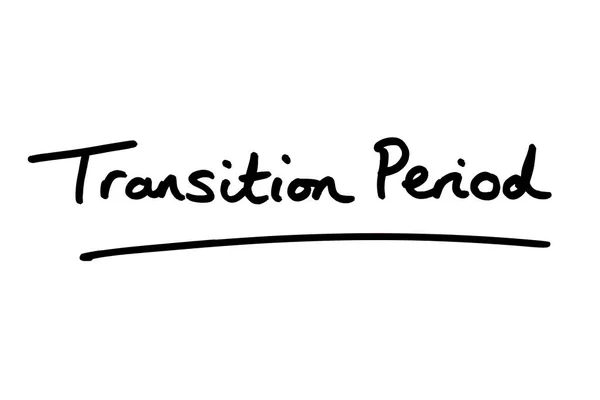 Transition Period Handwritten White Background — Stock Photo, Image