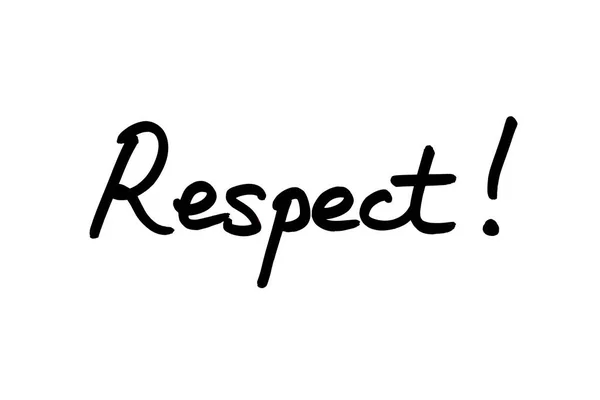 Respect Handgeschreven Een Witte Achtergrond — Stockfoto