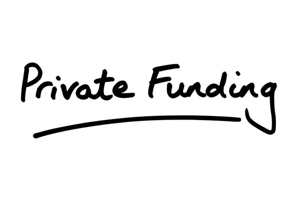 Private Funding Handwritten White Background — Stock Photo, Image