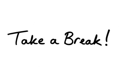 Take a Break! handwritten on a white background. clipart