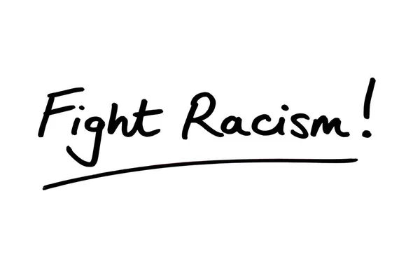 Luta Contra Racismo Manuscrito Sobre Fundo Branco — Fotografia de Stock