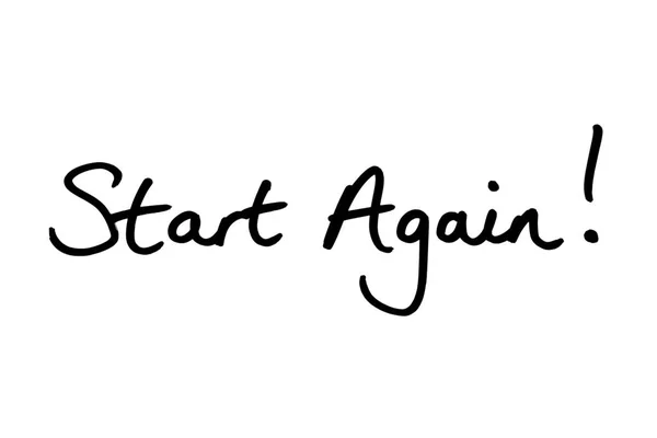 Start Again Handwritten White Background — Stock Photo, Image