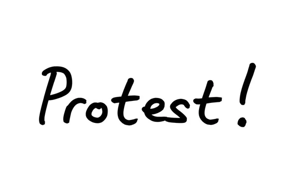 Protesta Escrito Mano Sobre Fondo Blanco — Foto de Stock