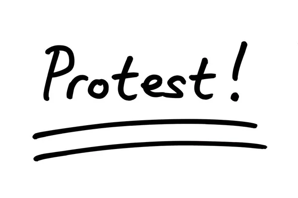 Protest Handgeschreven Een Witte Achtergrond — Stockfoto